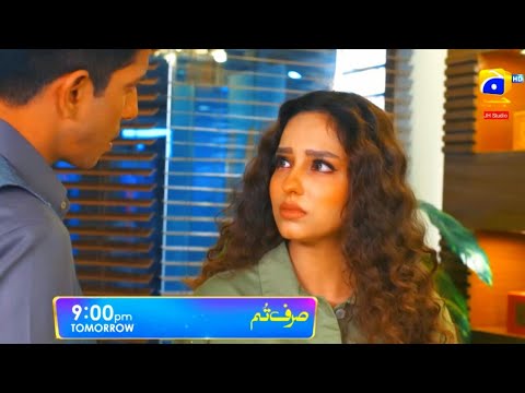 Sirf Tum Episode 42 Teaser Hamza Sohail Anmol Baloch Mohsin Abbas Promo JH Studio