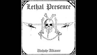 LETHAL PRESENCE - Unholy Alliance (1986) - RIPPING STORM RECORDS