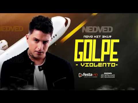 MC NEDVED E MC KF - GOLPE VIOLENTO -MÚSICA NOVA - DJ CHAPA