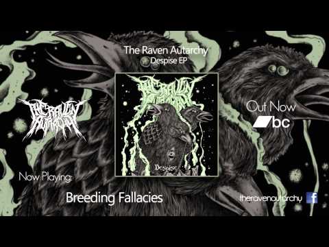 The Raven Autarchy - Despise EP - Breeding Fallacies
