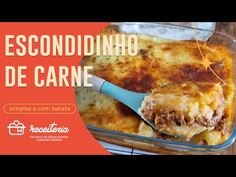 Escondidinho de carne moída com batata - A RECEITA MAIS SIMPLES E DELICIOSA!