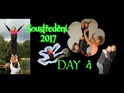 Soustředění 2017 | #4