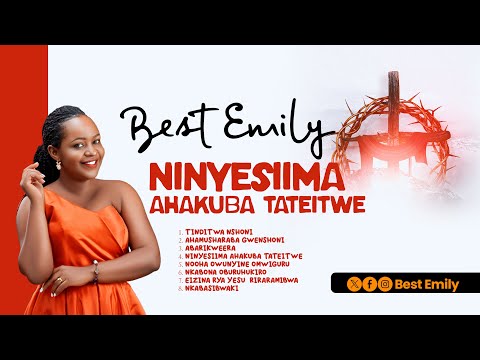 Ninyesiima ahakuba Tateitwe- Best Emily(Hymn 295)