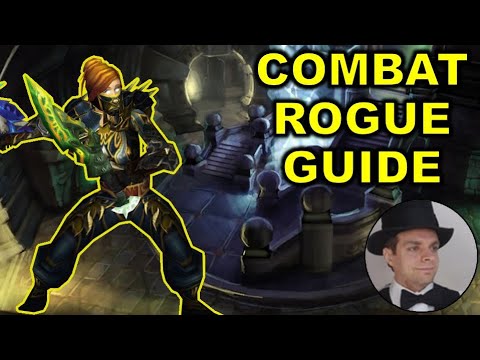 Combat Rogue Guide - Talents, Gearing, Rotation WOTLK