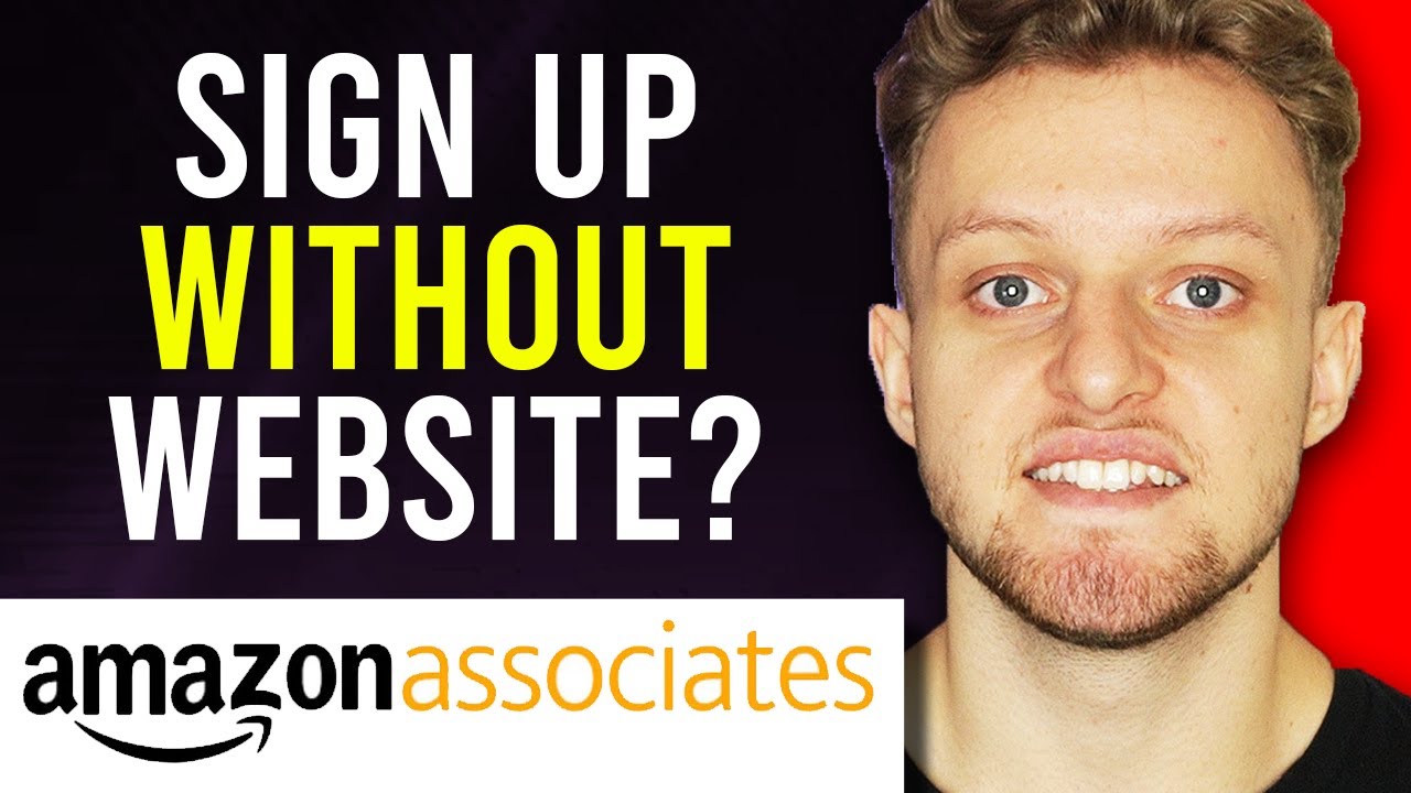 Thumbnail for Can You Sign Up To Amazon Associates Without a Website?