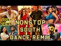 Nonstop South Dance Remix Best Of 2024 Tamil Kannada Telugu Malayalam MultiLang Year End DJ Mix