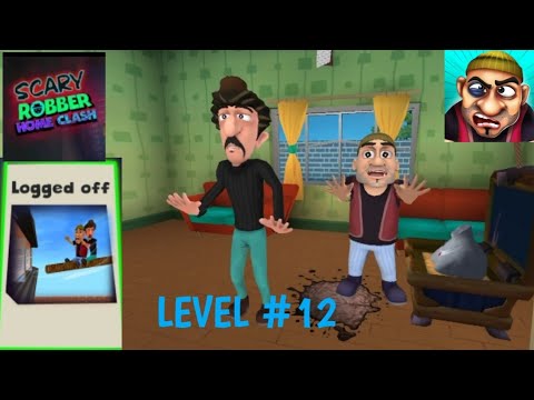 SCARY ROBBER HOME CLASH Level#12 Logged off