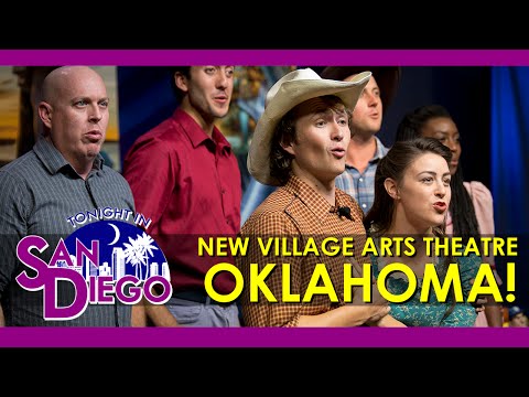 Tonight in San Diego Episode 86 - New Village Arts - "Oklahoma!"