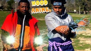 Hood Anime "Skits" ( Compilation )