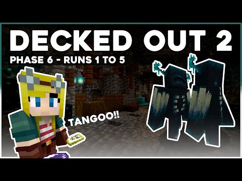 DECKED OUT 2 | PHASE 6 - RUNS 1 TO 5