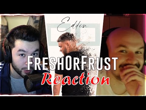 NEUER TRENDSTÜRMER!!! | Eddin ► 1001 ◄  | Fresh&Frust Reaction |