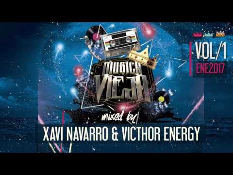 MUSICA VIEJA 1.0 -  Mixed By Xavi Navarro & Victhor Energy (2017) (Sesion Promocional )
