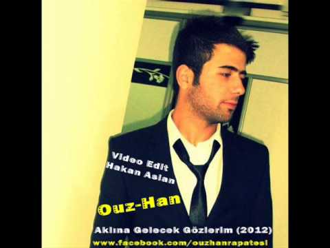 Ouz han   Aklına Gelecek Gözlerim 2o12