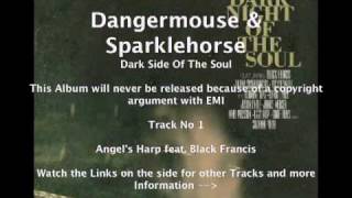 Dangermouse & Sparklehorse feat. Black Francis - Angel's Harp