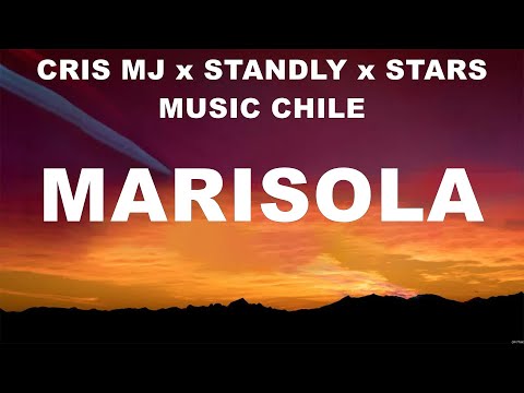 CRIS MJ x STANDLY x STARS MUSIC CHILE - MARISOLA (Lyrics) Eminem, LUNAY X CHENCHO CORLEONE X CHR...