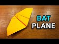 How To Make a Paper Plane That Flies Like a Bat | Origami Bat Airplane