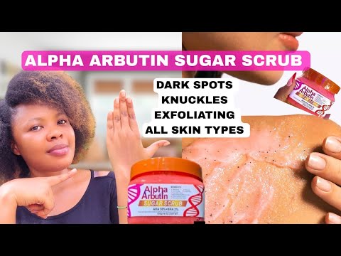 Dr Manier Alpha Arbutin Sugar Scrub Review/Brightening body scrub for glowing skin