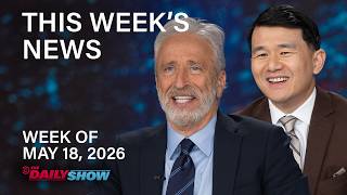 Jon Stewart Shares Trumpy Graduation Tips & Ronny Chieng Covers J6er "Slush Fund" | The Daily Show MQDEFAULT Thumbnail