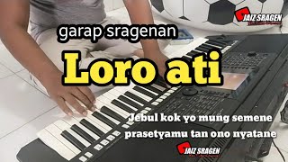 Download lagu Loro ati garap sragenan karaoke dan lirik || karaoke campursari mp3