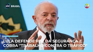 Lula: "Não podemos aceitar que o crime organizado continue destruindo famílias" | #SBTBrasil