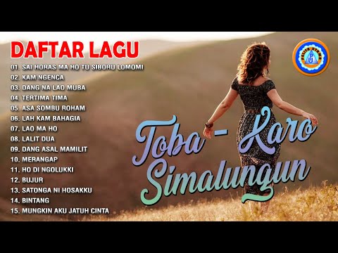 KUMPULAN LAGU BATAK TOBA - KARO - SIMALUNGUN || FULL ALBUM BATAK