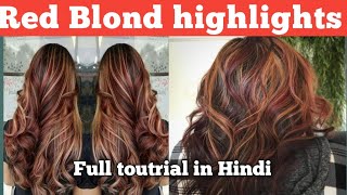 Red Blond Highlights/full Hair Highlights toutrial Hindi m