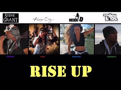 Steve Grant ft. Alais Clay, Heidi D and DISL Automatic - Rise Up