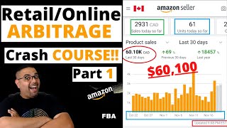 Amazon FBA Retail & Online Arbitrage Crash Course, Made $60,100/Month 🔥 Part 1