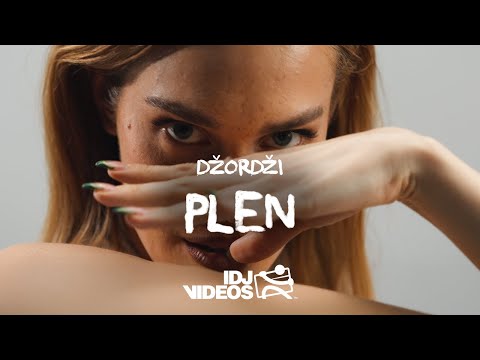 DZORDZI - PLEN (OFFICIAL VIDEO)