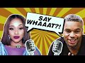 Say Whaaat With Thando Thabethe And Lungile Radu