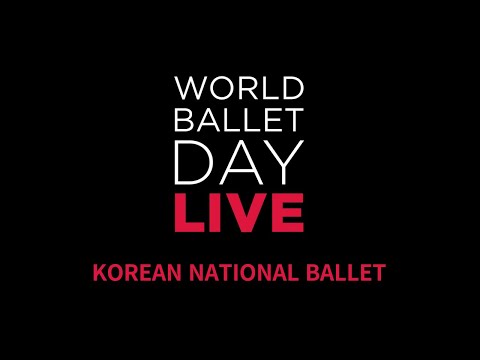 World Ballet Day 2022 Korean National Ballet Morning Class