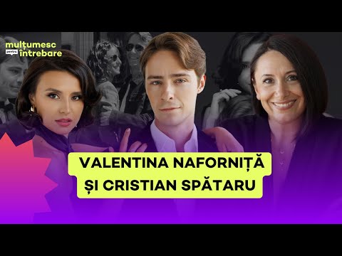 Valentina Naforniță și Cristian Spătaru despre nașterea copilului și formula unei relații de succes