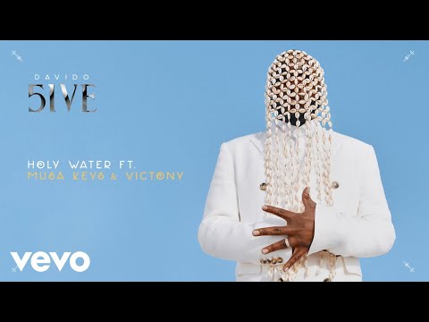 Davido - Holy Water (w/ Victony, Musa Keys) on Spotify Charts