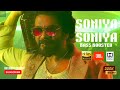 Soniya Soniya Bass Boosted Nagarjuna AR Rahuman