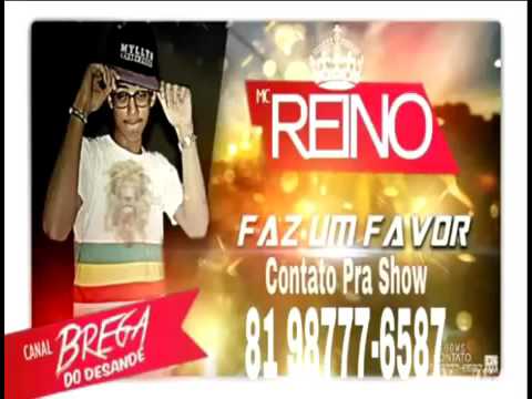 MC REINO   FAZ UM FAVOR    MUSICA NOVA   2015