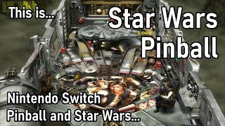 This is Star Wars Pinball for the Nintendo Switch