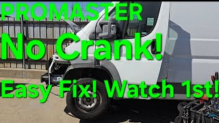 WATCH FIRST!! FREE EASY FIX RAM PROMASTER NO CRANK ISSUE FIX