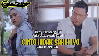 Download lagu Harry Parintang FT Julia Anugerah Putri - Cinto Indak Sakik Iyo mp3 Download lagu Harry Parintang FT Julia Anugerah Putri - Cinto Indak Sakik Iyo mp3