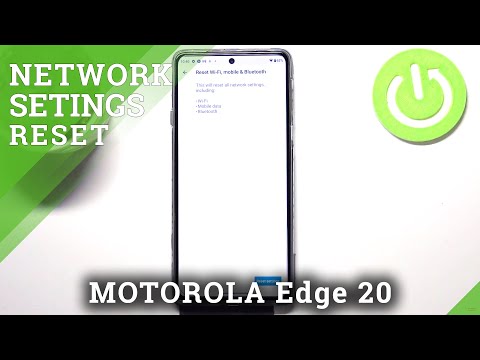 How to Reset Network Preferences on MOTOROLA Edge 20 – Restore Network Defaults