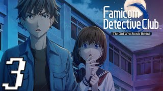 SMELLY ALIBI || Famicom Detective Club: The Girl Who Stands Behind (Playthrough/Gameplay) [3]
