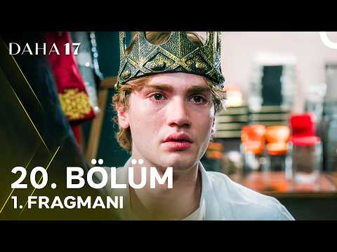 Daha 17 20. Bölüm 1. Fragmanı