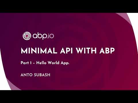 Abp Framework Minimal Asp Net Core Hello World Application Part 1