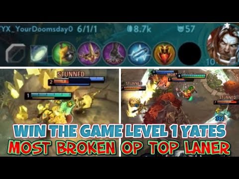 WIN THE GAME LEVEL 1 AS YATES + MOST BROKEN OP TOP LANER ARDAN- VAINGLORY 5V5 RANKED UPDATE 3.9 TIPS