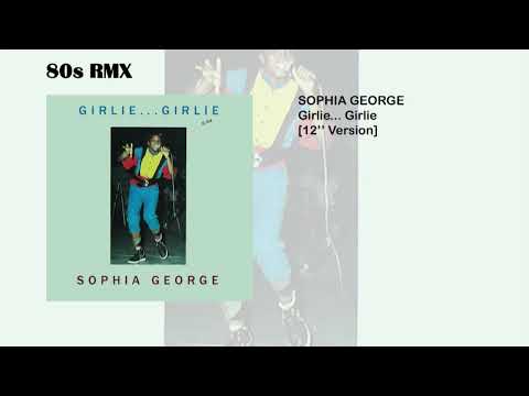 Sophia George - Girlie... Girlie [12'' Version]