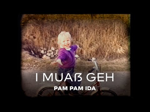 Pam Pam Ida - I MUAẞ GEH