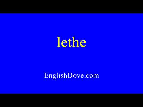 How to pronounce lethe in American English