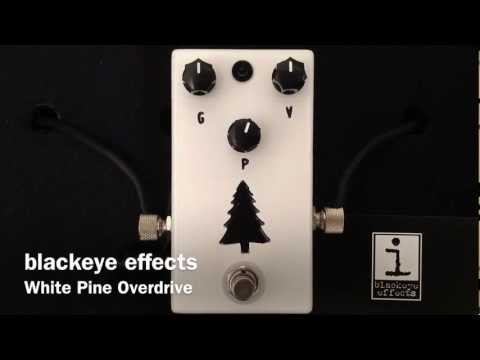 Blackeye Effects White Pine Overdrive