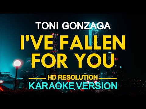 I'VE FALLEN FOR YOU - Toni Gonzaga (Jamie Rivera) 🎙️ [ KARAOKE ] 🎶