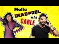 Mallu Deadpool Vs Cable കേബിൾ എവിടെ ALaMBaNZ