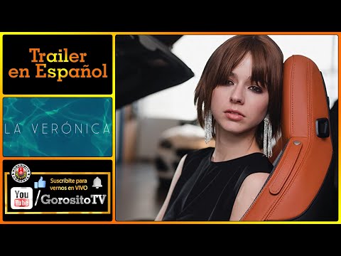 LA VERONICA - Trailer en Español - Mariana Di Girolamo / Antonia Giesen / Ariel Mateluna / Chile